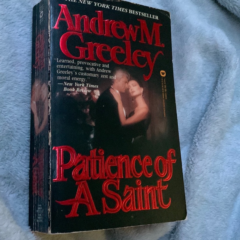 Patience of a Saint by Andrew M Greeley